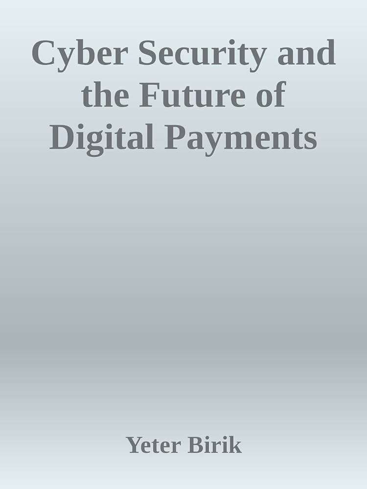 The Future of Digital Payments